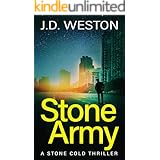 Stone Army: A British action crime thriller. (Stone Cold Thriller Series Book 11)