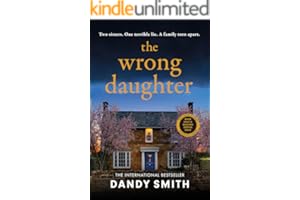 The Wrong Daughter: The absolutely unputdownable psychological thriller with a jaw-dropping twist by Dandy Smith for 2026!