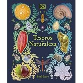 Tesoros de la naturaleza (Planeta curioso) (DK Infantil)
