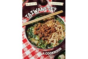 Taiwanese?: A Rambling Reflection on the Recipes, Cultures, and People Defining this Island