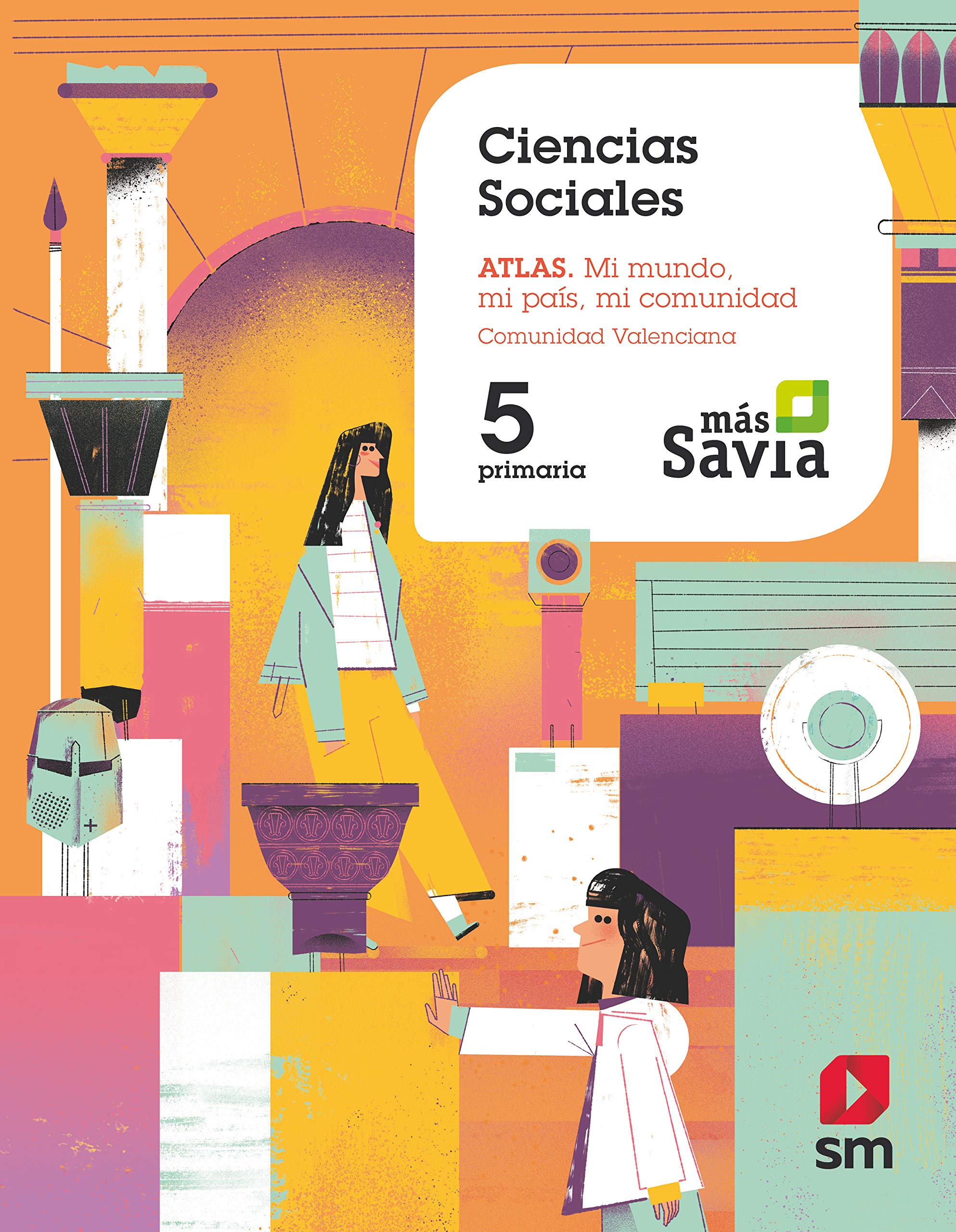 Ciencias sociales. 5 Primaria. Mas Savia.Valencia