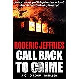 Call Back to Crime (C.I.D Room Book 6)