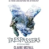 Trespassers (Ferryman Book 2)