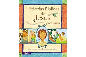 Historias B Blicas de Jes S Para Ni OS: Cada Historia Susurra Su Nombre: Cada historia susurra su nombre/ Every Story Whispers His Name (Jesus Storybook Bible)