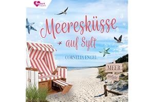 Meeresküsse auf Sylt: Meerverliebt 1