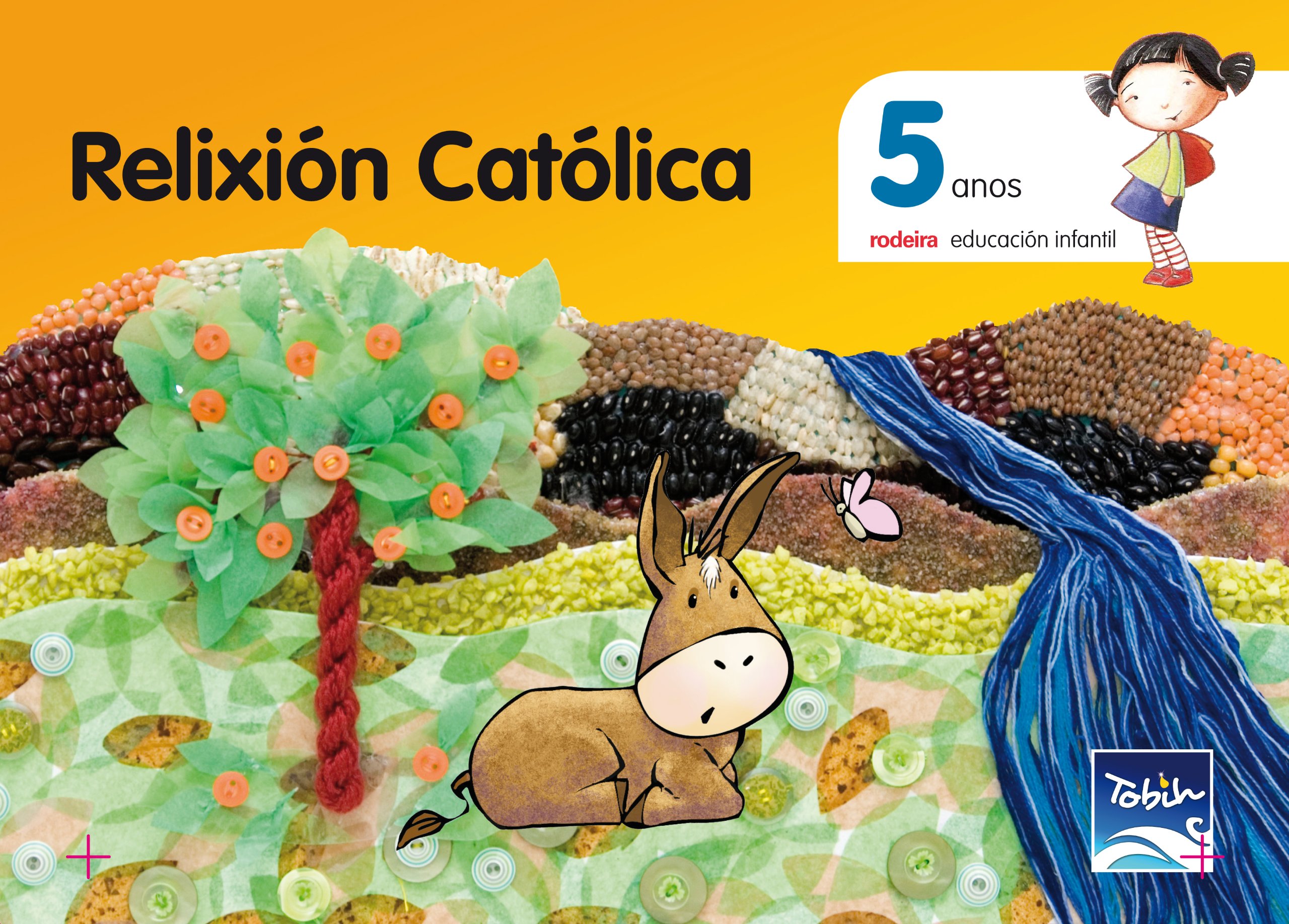 Proxecto Tobih, relixión católica, Educación Infantil, 5 anos