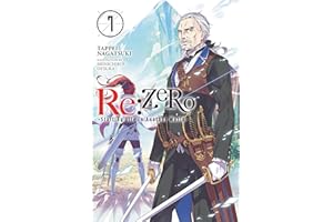 re:Zero Starting Life in Another World, Vol. 7 (light novel) (RE ZERO SLIAW LIGHT NOVEL SC)