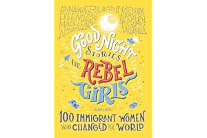 HARPERCOLLINS Good Night Stories for Rebel Girls: 100 Immigrant Women Who Changed the World