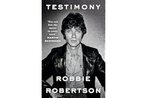 Testimony: Robbie Robertson