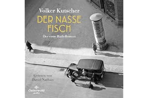 Der nasse Fisch: Gereon Rath 1