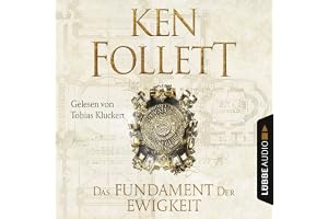 Das Fundament der Ewigkeit: Kingsbridge 3