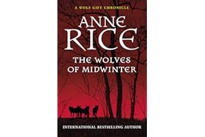 The Wolves of Midwinter (The Wolf Gift Chronicles, 2)