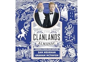 The Clanlands Almanac: Seasonal Stories from Scotland