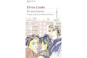 El otro barrio: Prólogo de Ignacio Martínez de Pisón (Biblioteca Breve)