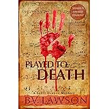 Played to Death: A Scott Drayco Mystery (Scott Drayco Mystery Series Book 1)