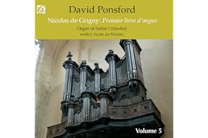 Nicolas De Grigny: Premier Livre D'orgue