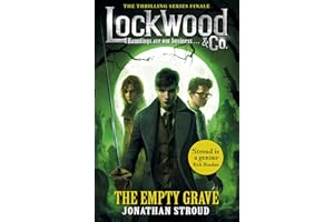 Lockwood & Co: The Empty Grave: Book 5