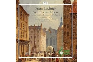 Franz Lachner : Symphonie n° 6 - Concertino pour basson. Hsu, Schmalfuss.