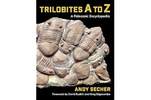 Trilobites A to Z: A Paleozoic Encyclopedia