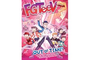 FGTeeV: Out of Time!: Graphic Novel Fun for 5+ Year Olds