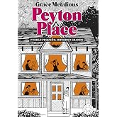 Peyton Place. Nueva edici&oacute;n.: Pueblo peque&ntilde;o, infierno grande (BLACKIE BOOKS)