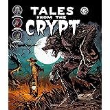 Amazon Fr Tales From The Crypt T3 Collectif Livres