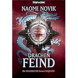 Drachenfeind: Roman (Feuerreiter-Serie, Band 8)