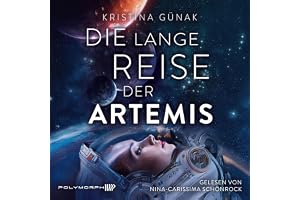 Die lange Reise der Artemis