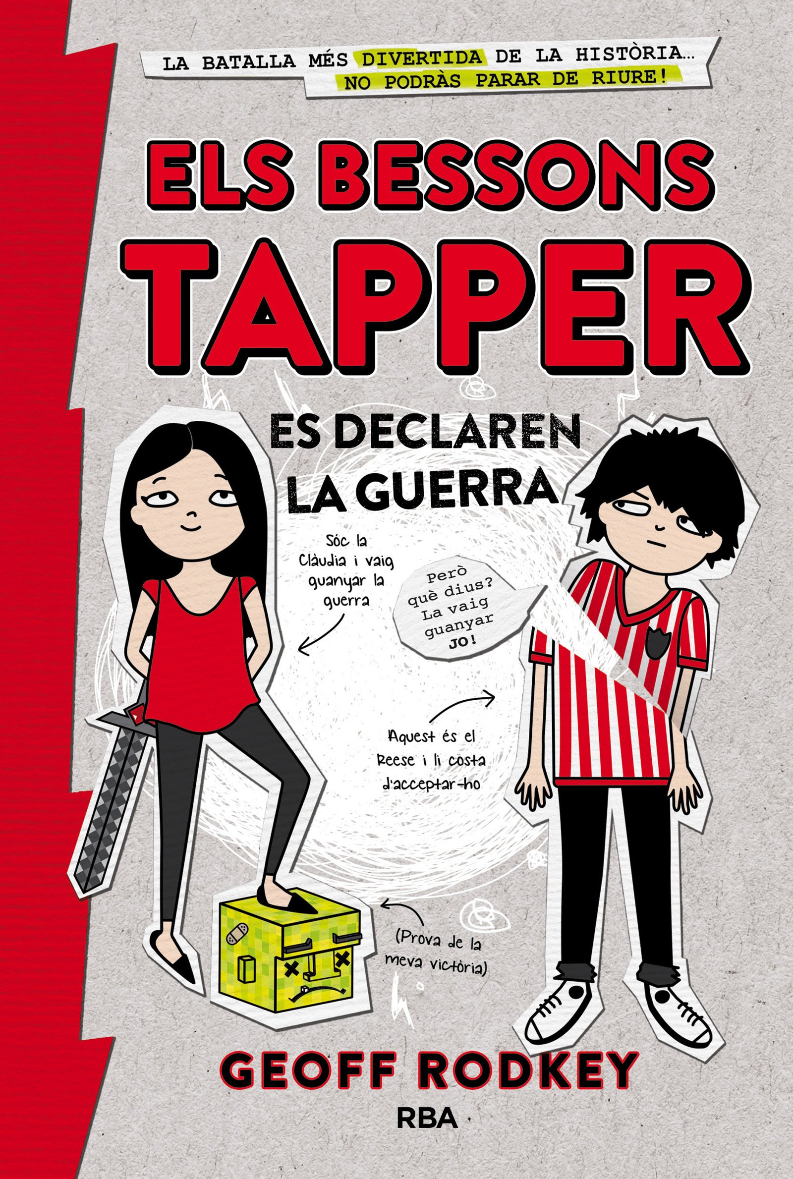 Els Bessons Tapper Es Declaren La Guerra