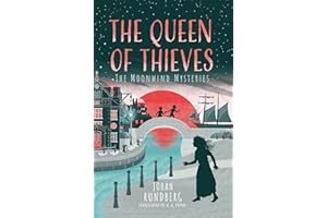 The Queen of Thieves (The Moonwind Mysteries, Band 2)