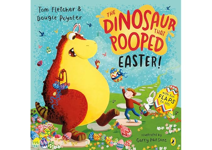 The Dinosaur that Pooped Easter!