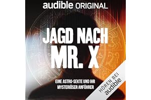 Jagd nach Mr. X: Eine Astro-Sekte und ihr mysteriöser Anführer