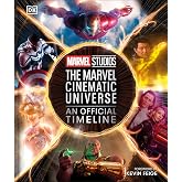 Marvel Studios The Marvel Cinematic Universe An Official Timeline