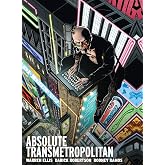 Absolute Transmetropolitan Vol. 1 (2024 Edition)