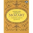 Complete String Quartets: From the Breitkopf and Hartel Complete Works Edition (Dover Chamber Music Scores)