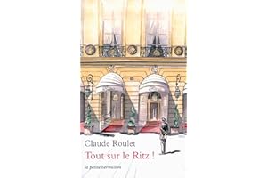 Tout sur le Ritz !