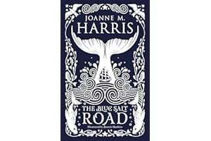 The Blue Salt Road: A modern fairytale novella from the Sunday Times top-ten bestselling author