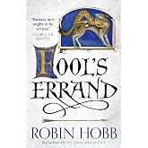 Fool&rsquo;s Errand: A gripping epic fantasy adventure from the Sunday Times bestselling author: Book 1 (The Tawny Man Trilogy)