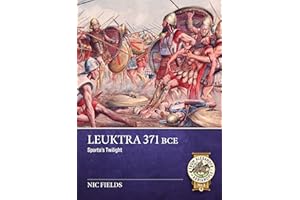 Leûktra 371 Bce: Sparta’s Twilight: Sparta’s Twilight: 2