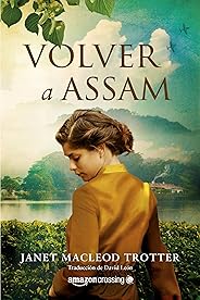 Volver a Assam (Aromas de té nº 3)