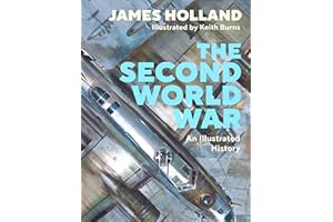The Second World War: An Illustrated History