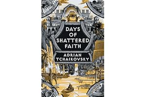 Days of Shattered Faith: Shortlisted for the Hugo Award for Best Series 2025 (The Tyrant Philosophers)