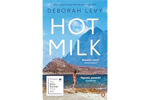 Hot Milk: Now a major motion picture starring Emma Mackey and Fiona Shaw