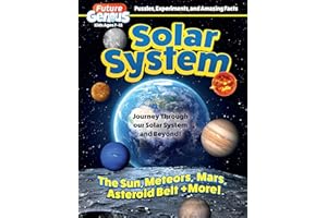 Future Genius: Solar System: Journey Through our Solar System and Beyond! (Happy Fox Books) Fun Facts, Easy-to-Read Articles, Learning Activities, Quizzes, Games, Video Content, and More, for Kids