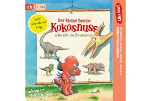 Alles klar! Der kleine Drache Kokosnuss erforscht... Die Dinosaurier