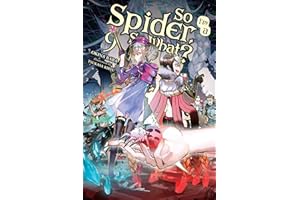 So I'm a Spider, So What?, Vol. 9 (light novel)