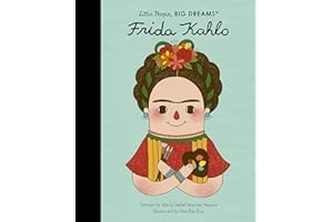 Frida Kahlo (2) (Little People, BIG DREAMS)