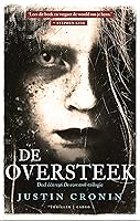 De oversteek (De oversteek-trilogie Book 1)