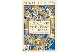 Sobrevivir en el Medievo: Crónica de un viajero por Spania (No Ficción)
