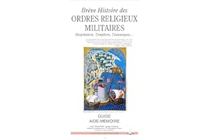 Brève histoire des ordres religieux militaires : Hospitaliers, Templiers, Teutoniques.